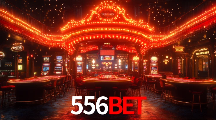 556bet: Jogos de Caça-Níqueis-Altas Recompensas, Roleta-Velocidade, Blackjack-Desafios Máximos